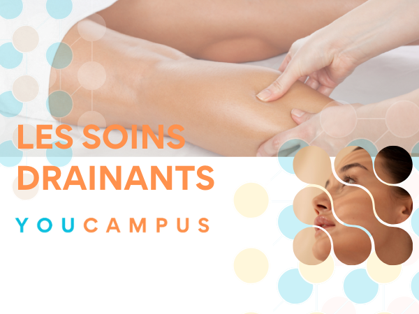 SPE - PRATIQUER LES SOINS DU CORPS : LES MODELAGES ET SOINS DRAINANTS