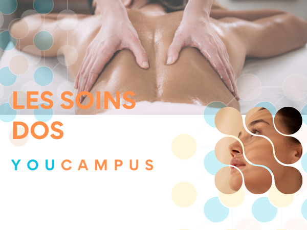 SPE - PRATIQUER LES SOINS DU CORPS : LES SOINS DU DOS