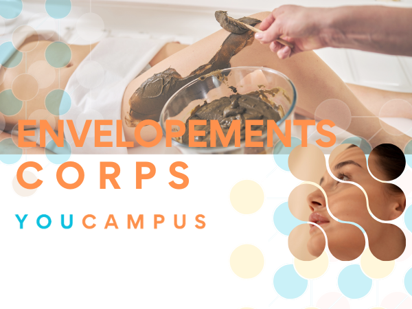 SPE - S'INITIER AUX SOINS DU CORPS : LES ENVELOPPEMENTS